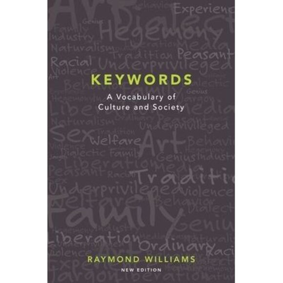 Keywords: A Vocabulary of Culture and Society -- Raymond Williams - Picture 1 of 3